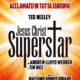 Alla Versiliana Jesus Christ Superstar