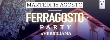 ferragosto versiliana