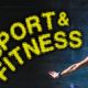 sport & fitness