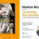 Matteo Renzi | La mossa del cavallo - Forte dei Marmi