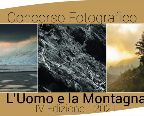 IV concorso Fotografico l'Uomo e la Montagna